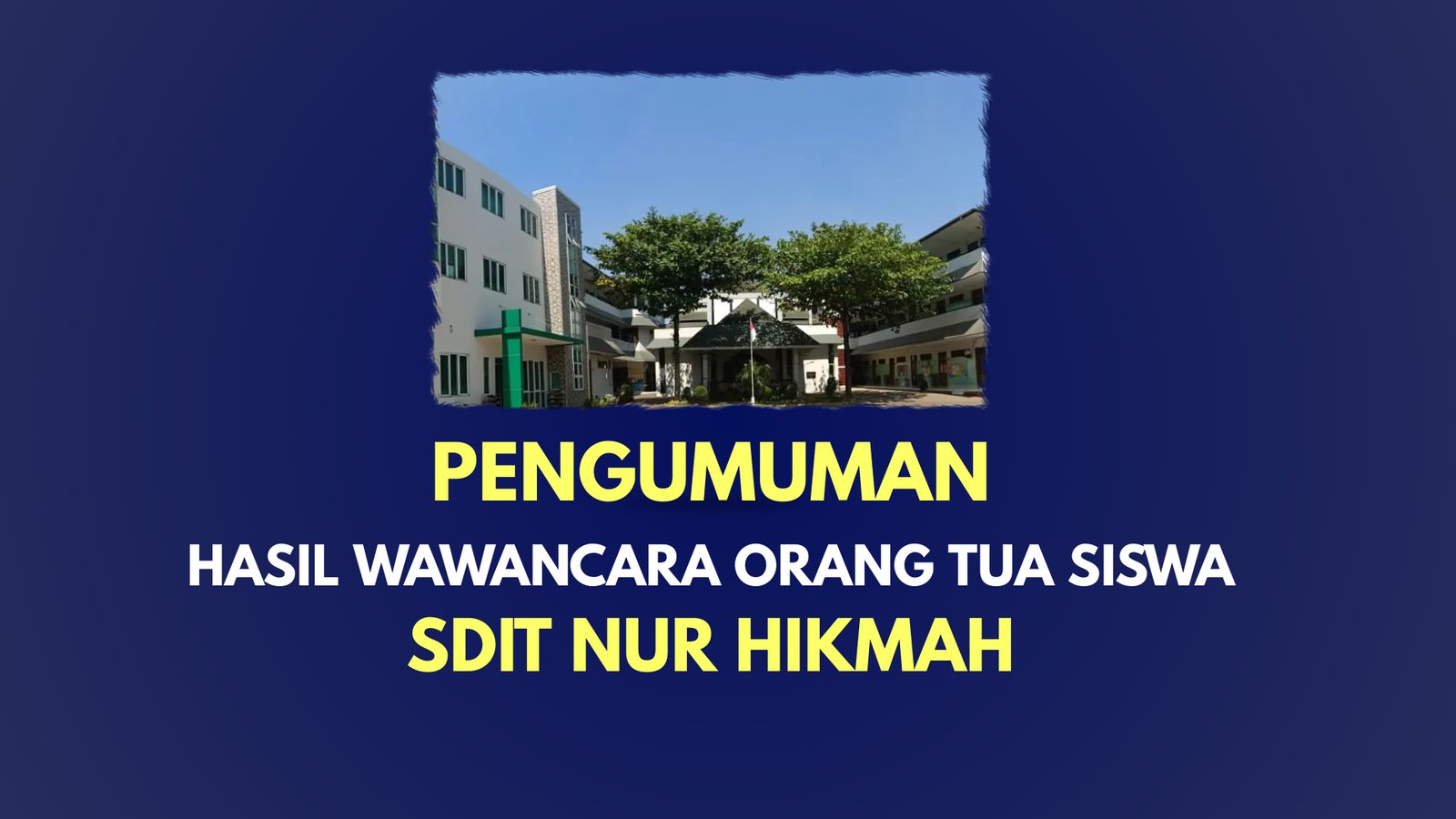 Hasil Wawancara SDIT Gelombang I