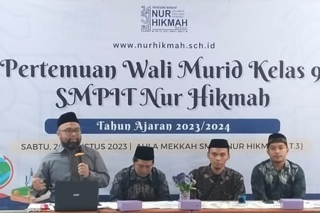 SMPIT Nur Hikmah, Genapkan pertemuan orangtua siswa VII, VIII, IX